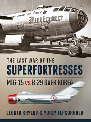 cover image of The Last War of the Superfortresses
